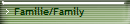Familie/Family